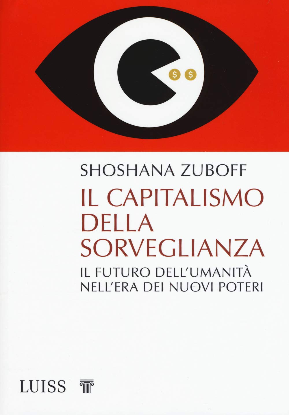 LibroDelVenerdì – Il Capitalismo della sorveglianza