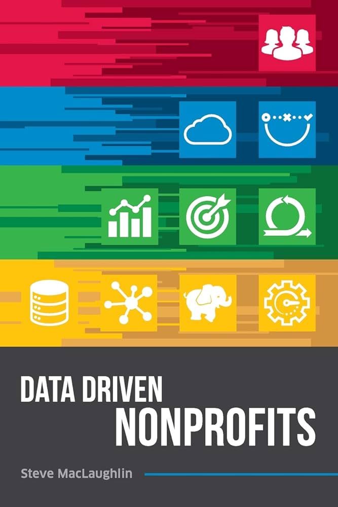 LibroDelVenerdí – Data Driven Nonprofits di Steve MacLaughlin