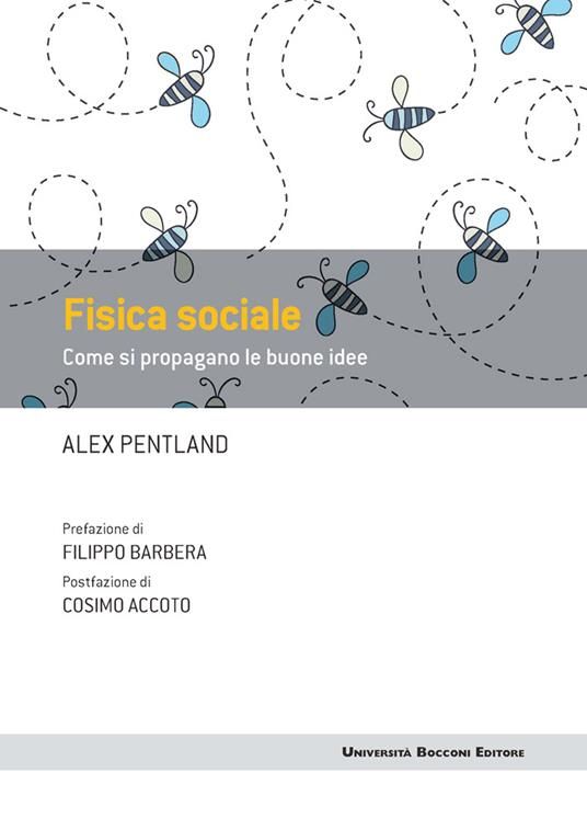 LibroDelVenerdì – Fisica Sociale di Alex Pentland